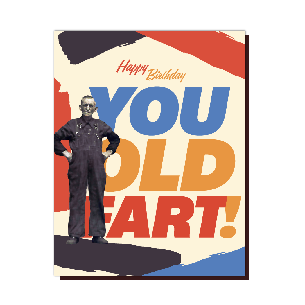 Happy Birthday 'Old Fart' Birthday Card