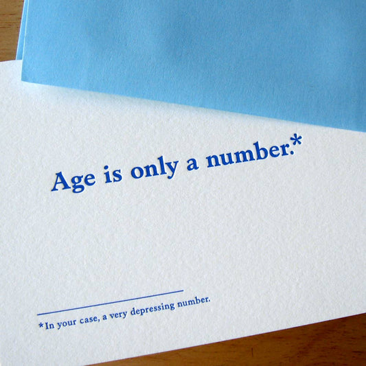 Age Is Only A Number Greeting Card