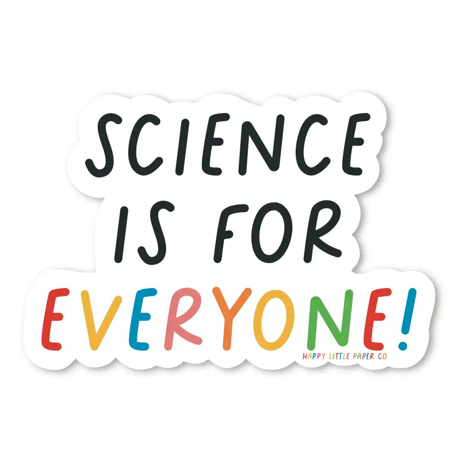 Science is for Everyone