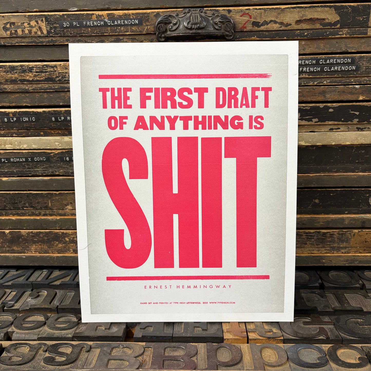 First Draft of Anything is Sh!t 11 x 14 letterpress print