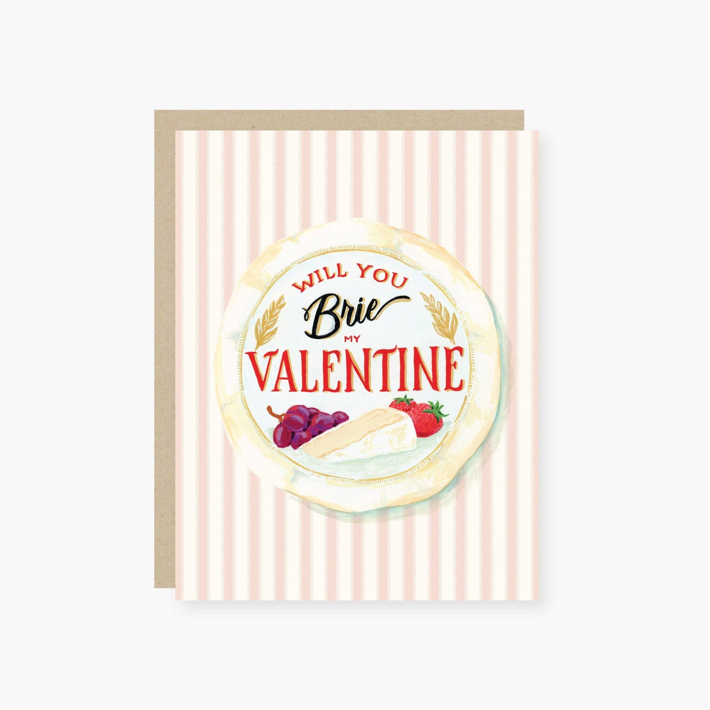 Will you Brie my Valentine Card