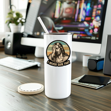 I Never Said That Vinyl Sticker