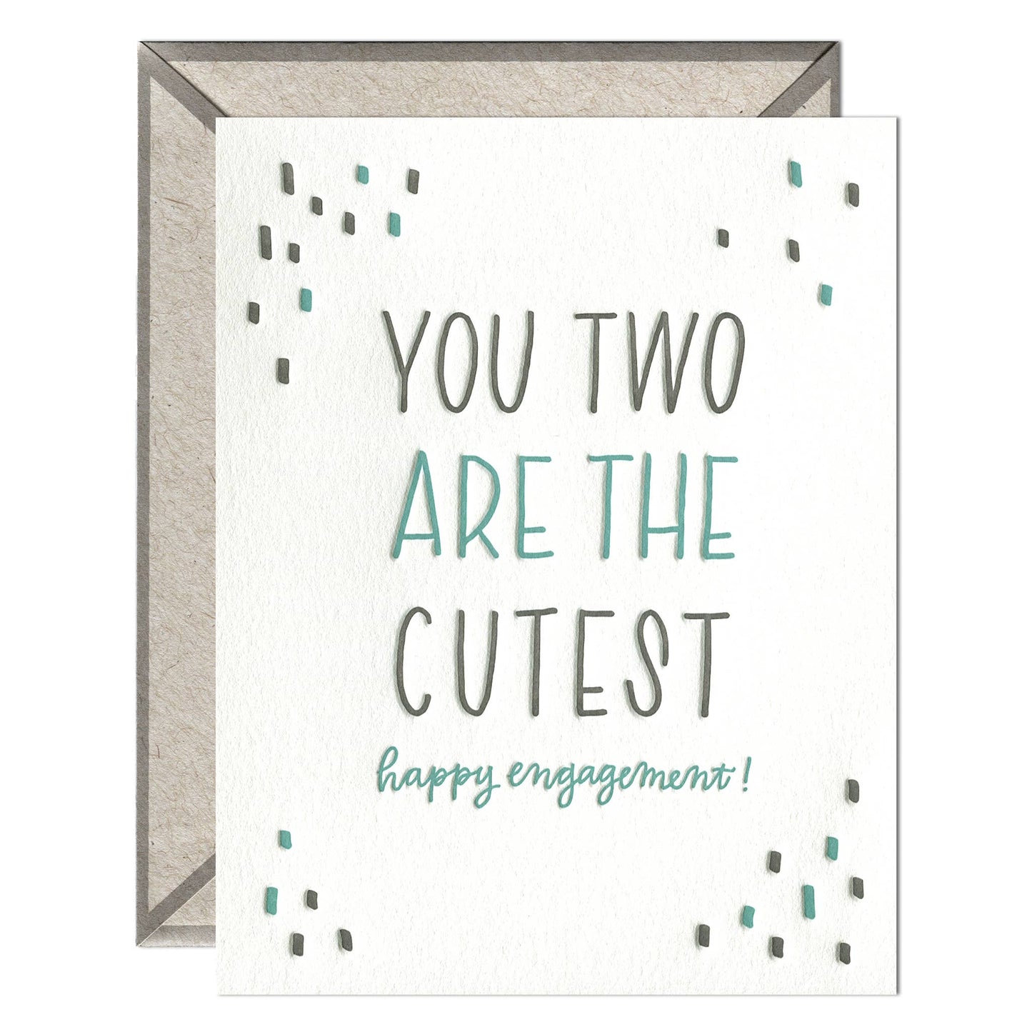 You Two Are the Cutest - Wedding Engagement card