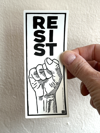 Resist STICKER
