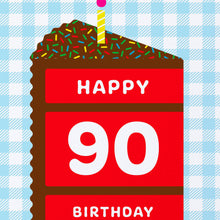 Happy 90 Cake Birthday Card