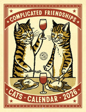 Complicated Friendships Cat 2026 Calendar: 8.5x11