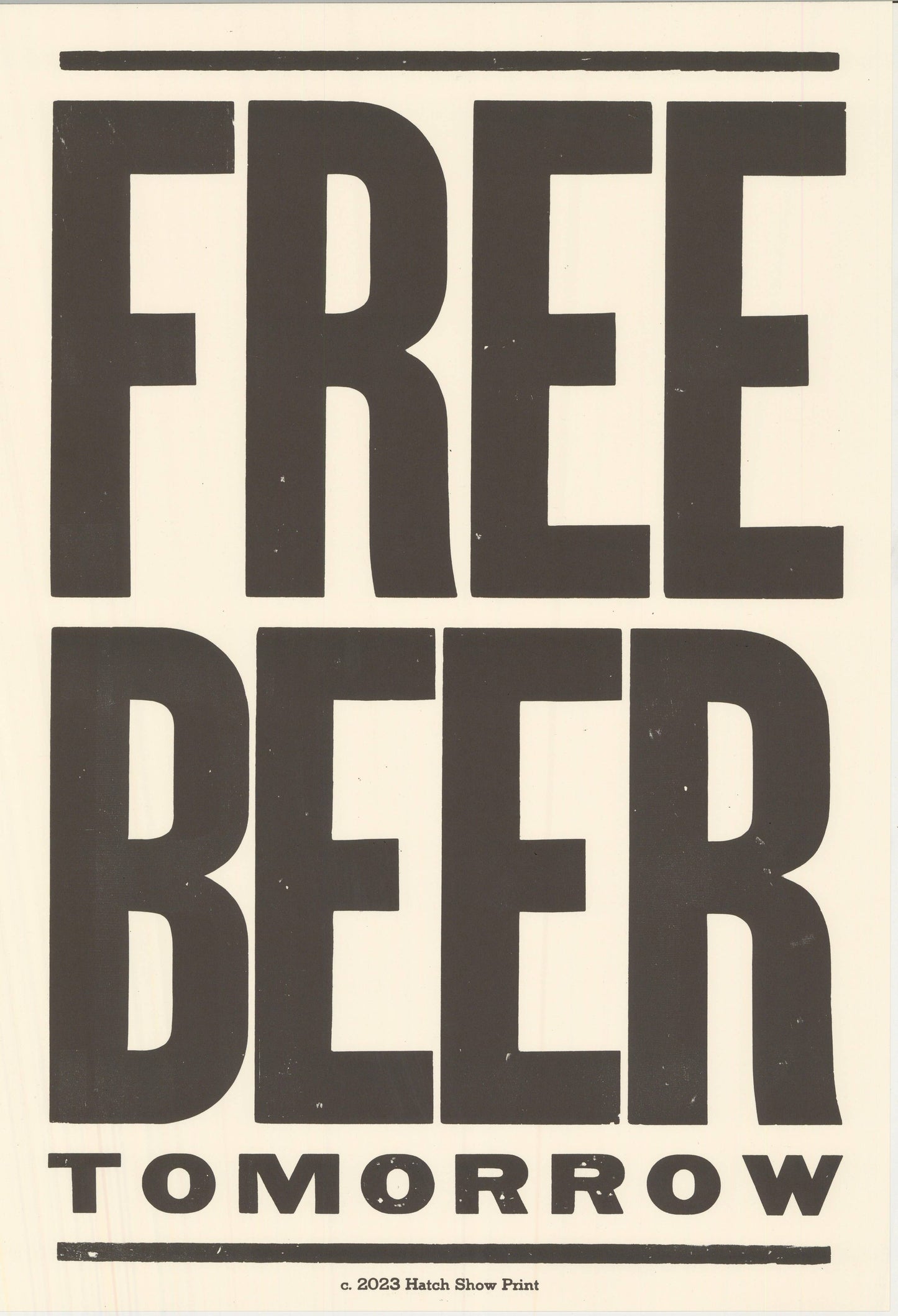 Free Beer Tomorrow Poster