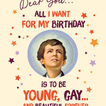 YOUNG AND GAY FOREVER gay birthday card
