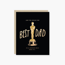 Oscar for best dad in a leading role father's day card: Default