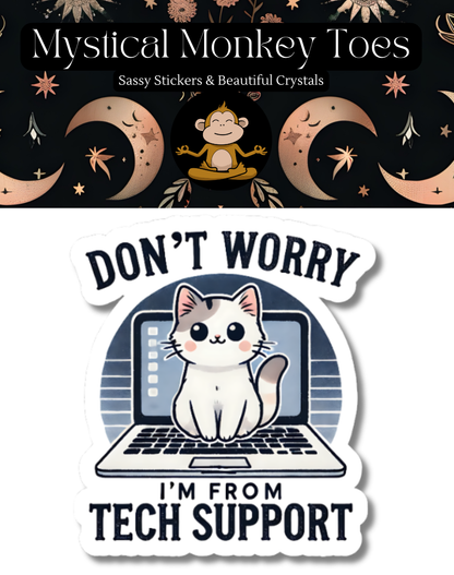 Tech Support Vinyl Sticker
