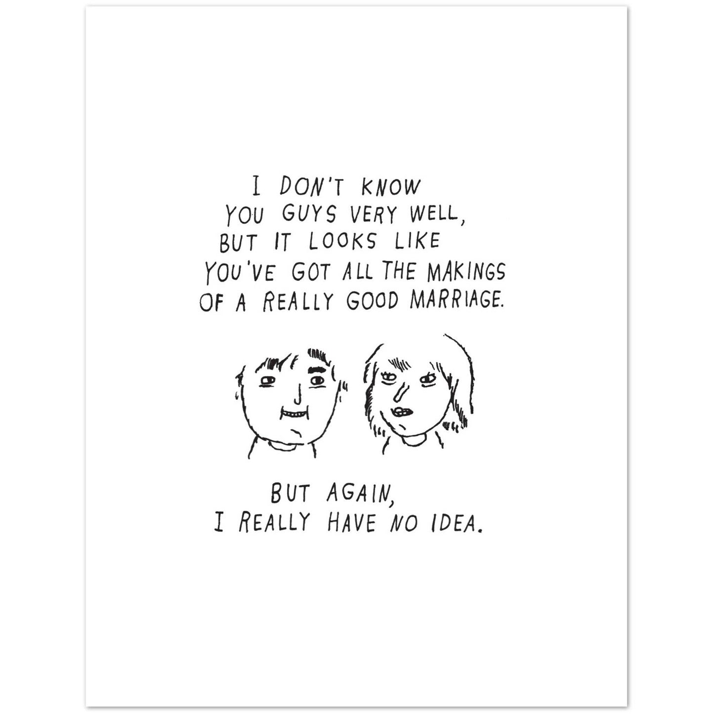 Marriage No Idea
