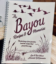 Bayou Recipes and Memories Cookbook