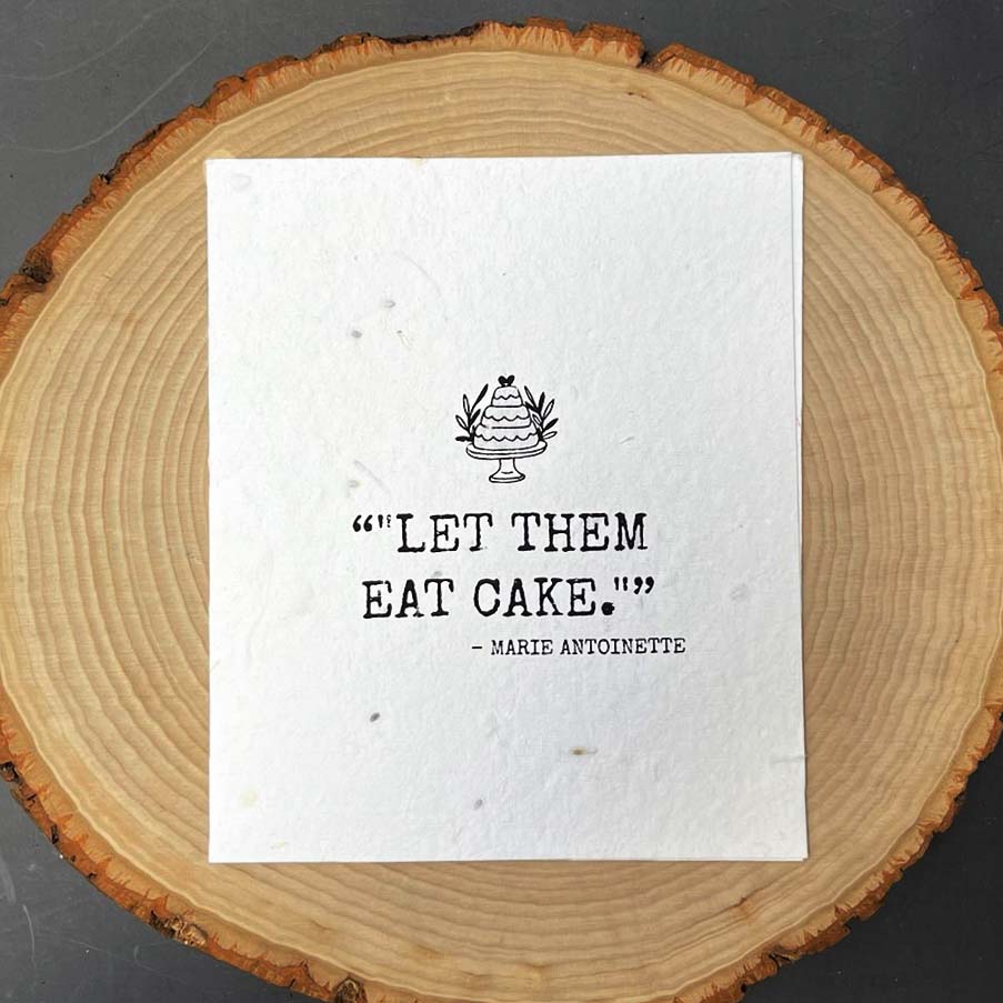 Let Them Eat Cake
