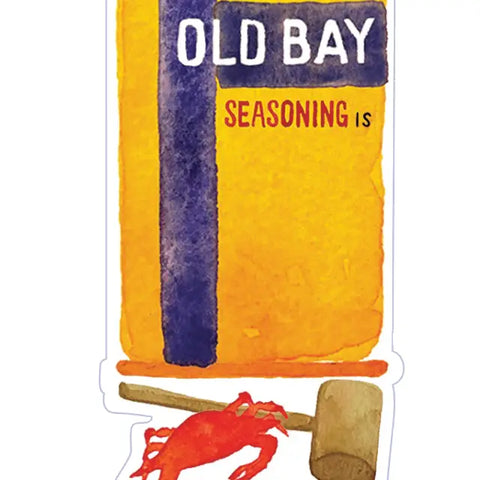 Sticker - Home is Where the Old Bay Is