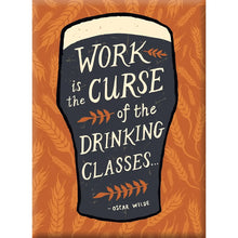 Work Curse Drinking Magnet