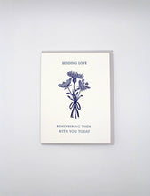 Sending Love, Remembering Them With You Today Card
