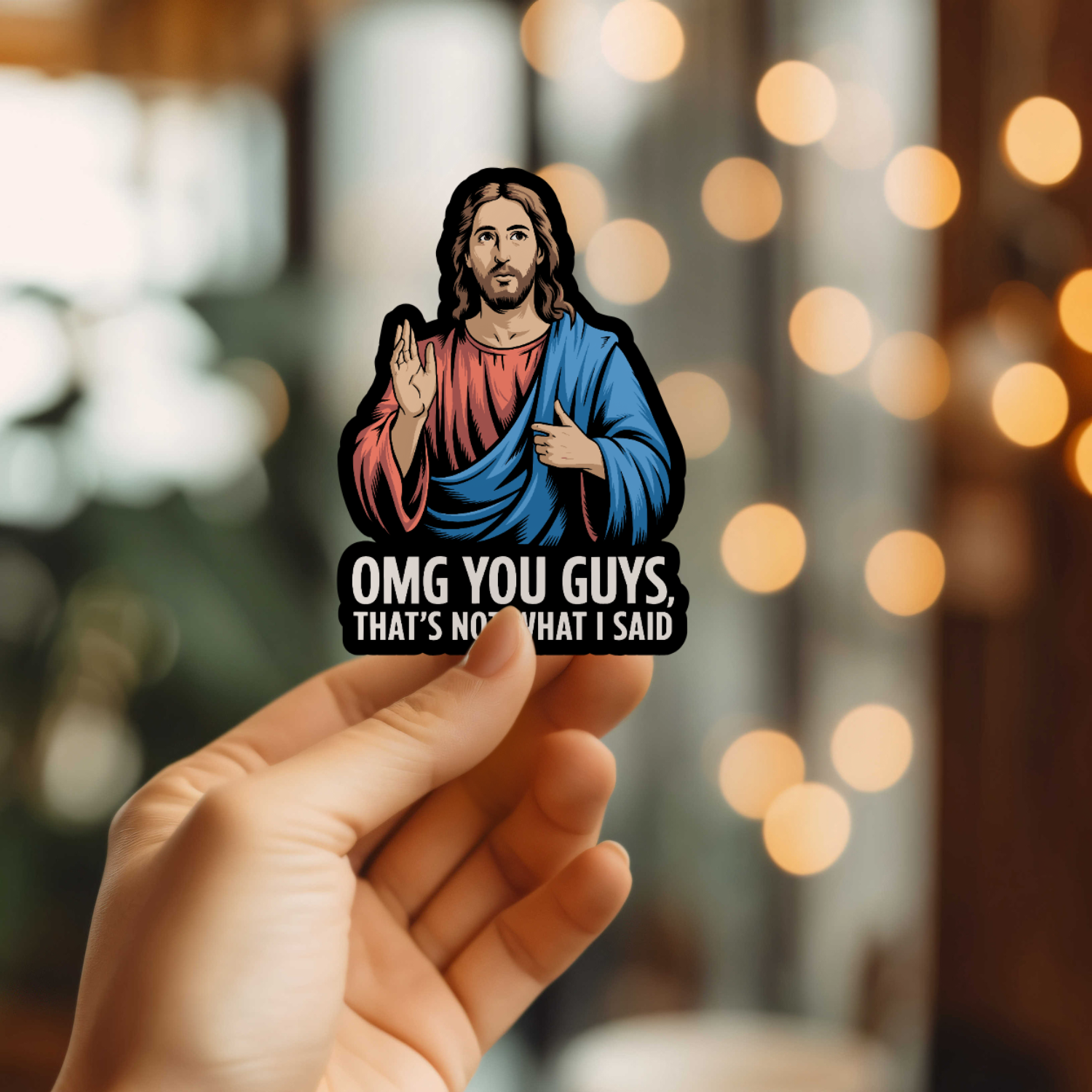 Not What I Said Vinyl Sticker