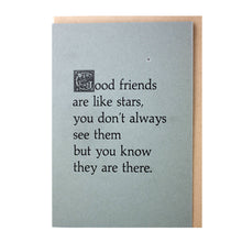 Friends Are Like Stars — Sweet Friendship Letterpress Greeti