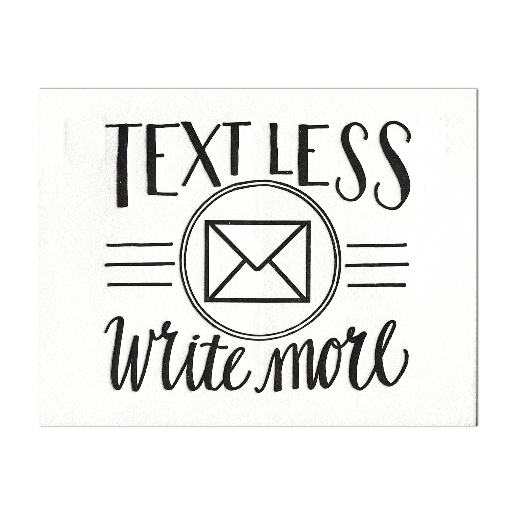 Text Less. Write More. - postcard