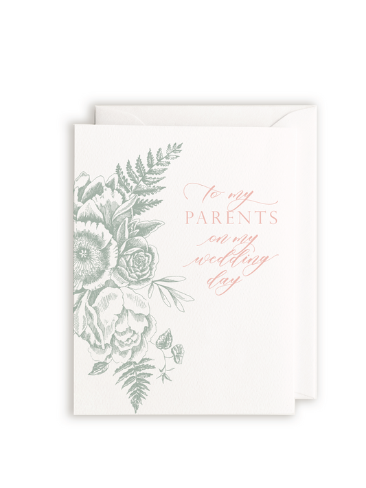 To My Parents On My Wedding Day Letterpress Greeting Card