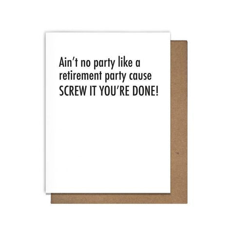 Retirement Party - Screw It