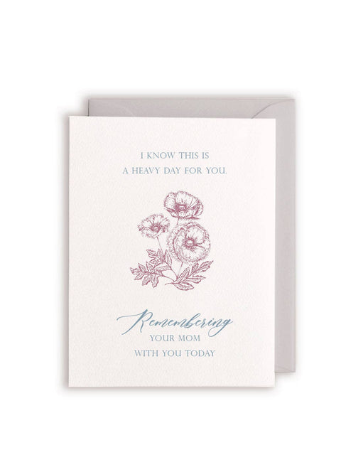 Remembering Your Mom With You Today Letterpress Greeting Car