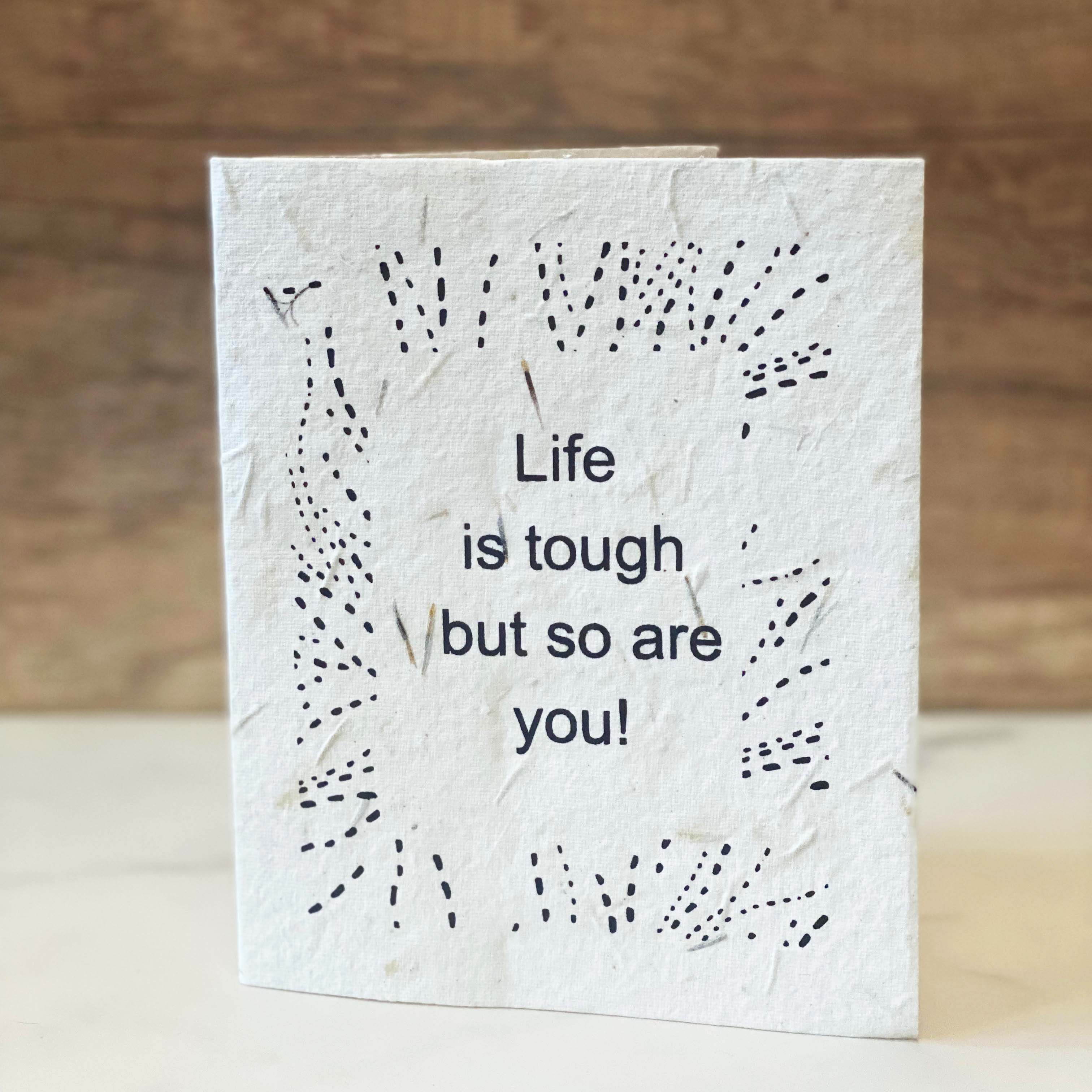 Seed Paper Plantable Card - Life Is Tough by Soothi