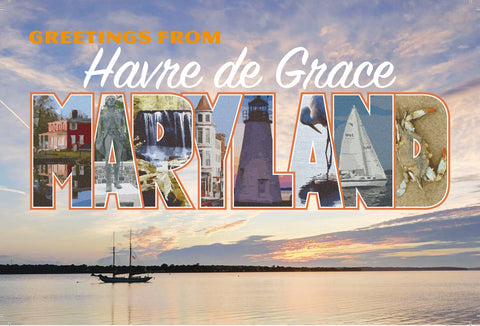 Greetings from Havre de Grace Postcard