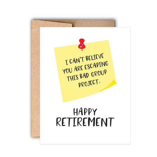 Bad Group Project Retirement Card