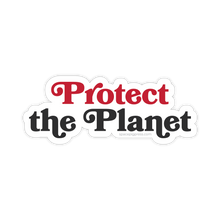 Protect the Planet | Vinyl Sticker