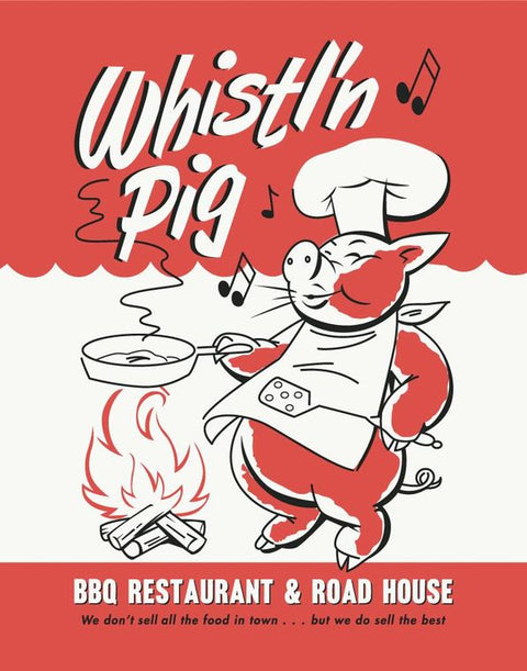 Whistl'n Pig BBQ Restaurant & Road House Vintage 2.5 x 3.5 Magnet