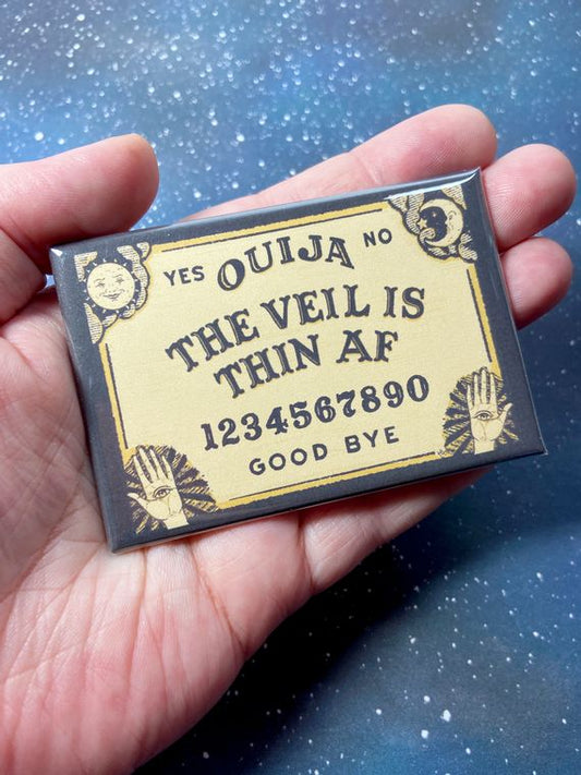 'The Veil Is Thin' Ouija Board Souvenir Magnet
