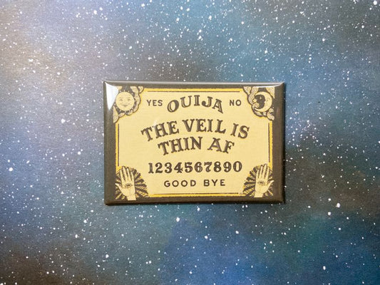 'The Veil Is Thin' Ouija Board Souvenir Magnet